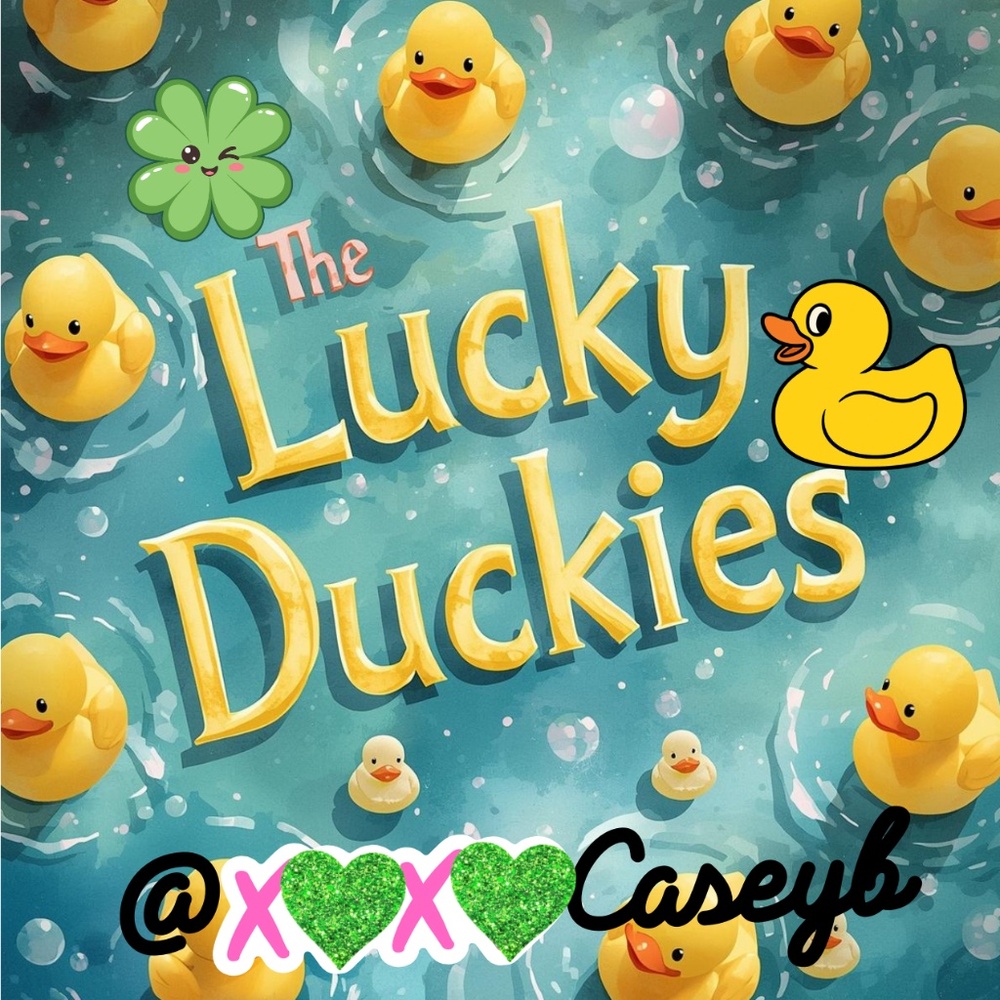 Lucky Duckies Live Listing Only